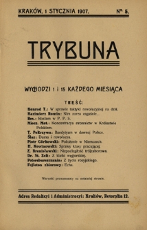 Trybuna / [redaktor i wydawca odpowowiedzialny T. Bobrowski]. Nr 5 (1 stycznia 1907)