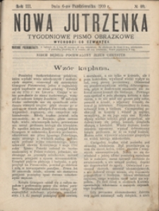 Nowa Jutrzenka : tygodniowe pismo obrazkowe R. 3, Nr 40 (6 paźdz. 1910)