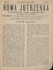 Nowa Jutrzenka : tygodniowe pismo obrazkowe R. 3, Nr 52 (29 grudz. 1910)