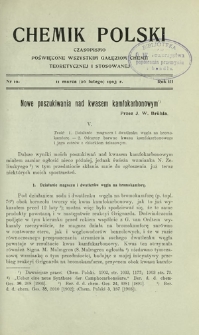 Chemik Polski : czasopismo poświęcone wszystkim gałęziom chemii teoretycznej i stosowanej / red. Br. Znatowicz R. 3, Nr 10 (11 marca 1903)