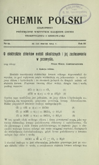 Chemik Polski : czasopismo poświęcone wszystkim gałęziom chemii teoretycznej i stosowanej / red. Br. Znatowicz R. 3, Nr 12 (25 marca 1903)