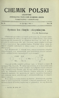 Chemik Polski : czasopismo poświęcone wszystkim gałęziom chemii teoretycznej i stosowanej / red. Br. Znatowicz R. 3, Nr 29, (22 lipca 1903)