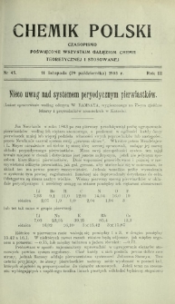 Chemik Polski : czasopismo poświęcone wszystkim gałęziom chemii teoretycznej i stosowanej / red. Br. Znatowicz R. 3, Nr 45 (11 listopada 1903)
