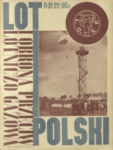 Lot i Obrona Przeciwlotniczo-Gazowa Polski : organ L.O.P.P. R. 14, Nr 21/22 (24 października 1936)