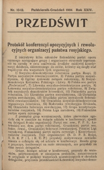 Przedświt : miesięcznik polityczno-społeczny : organ Polskiej Partyi Socyalistycznej. R. 24, nr 10-12 (październik-grudzień 1904)