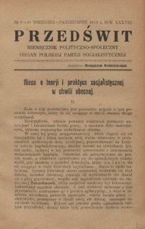 Przedświt : miesięcznik polityczno-społeczny : organ Polskiej Partyi Socyalistycznej. R. 38, nr 9-10 (wrzesień-październik 1919)