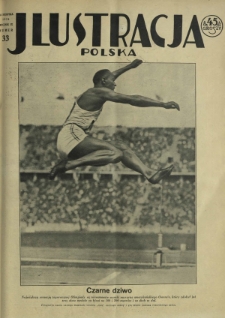 Ilustracja Polska / [red. Antoni Kawczyński]. R. 9, nr 33 (16 sierpnia 1936)