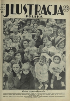 Ilustracja Polska / [red. Antoni Kawczyński]. R. 9, nr 45 (8 listopada 1936)