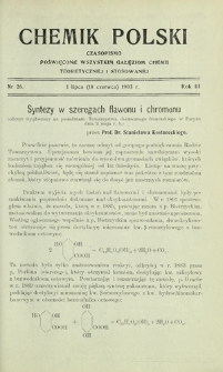 Chemik Polski : czasopismo poświęcone wszystkim gałęziom chemii teoretycznej i stosowanej / red. Br. Znatowicz R. 3, Nr 26 (1 lipca 1903)