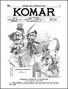 Komar / redaktor i wydawca Antoni Orłowski (Krogulec). R. 1, nr 3 (18 października 1912)