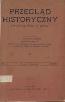 Przegląd Historyczny : dwumiesięcznik naukowy T. 1, z. 2 1905