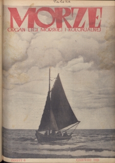 Morze : organ Ligi Morskiej i Kolonialnej - R. 10, nr 6 (czerwiec 1933)