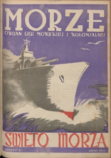 Morze : organ Ligi Morskiej i Kolonialnej - R. 10, nr 7 (lipiec 1933)
