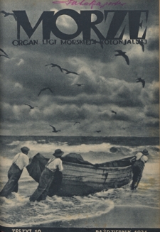 Morze : organ Ligi Morskiej i Kolonialnej - R. 11, nr 10 (październik 1934)