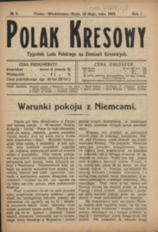 Polak Kresowy : tygodnik ludu polskiego na ziemiach kresowych R. 1, nr 5 (18 maja 1919)