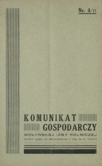 Komunikat Gospodarczy Wołyńskiej Izby Rolniczej R. 2 (1935), Nr 4=17