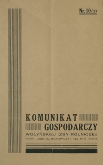 Komunikat Gospodarczy Wołyńskiej Izby Rolniczej R. 2 (1935), Nr 10=23