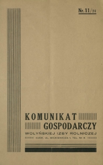 Komunikat Gospodarczy Wołyńskiej Izby Rolniczej R. 2 (1935), Nr 11=24