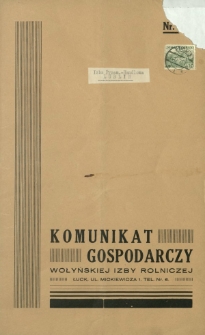 Komunikat Gospodarczy Wołyńskiej Izby Rolniczej R. 4 (1937/1938), Nr 1=32