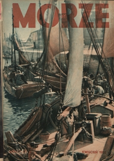 Morze : organ Ligi Morskiej i Kolonialnej / redaktor Janusz Lewandowski. - R. 12, nr 4 (kwiecień 1935)