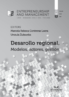 Desarollo regional : modelos, actores, gestion / red. Marcela Rebeca Contreras Loera, Urszula Żuławska. - Vol. 17, z. 3, cz. 1 (2016)