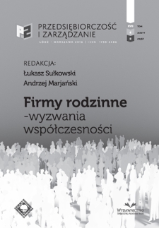 Firmy rodzinne : wyzwania współczesności / red. Łukasz Sułkowski, Andrzej Marjański. - Vol. 17, z. 6, cz. 2 (2016)