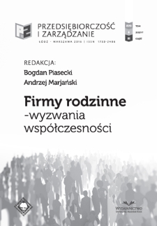 Firmy rodzinne : wyzwania współczesności / red. Bogdan Piasecki, Andrzej Marjański. - Vol. 17, z. 6, cz. 3 (2016)