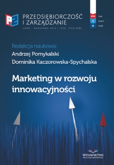 Marketing w rozwoju innowacyjności / red. Andrzej Pomykalski, Dominika Kaczorowska-Spychalska. - Vol. 17, z. 9, cz. 3 (2016)