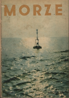 Morze : organ Ligi Morskiej i Kolonialnej / redaktor Janusz Lewandowski. - R. 15, z. 1 (styczeń 1938)