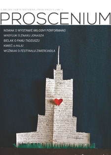 Proscenium : lubelska gazeta teatralna. Nr 13 (kwiecień 2016)
