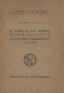 Encyklika Sergiusza IV (1009-1012) : ze studiów nad genezą wypraw krzyżowych
