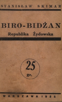 Biro-Bidżan : republika żydowska