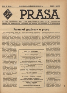 Prasa : organ Polskiego Związku Wydawców Dzienników i Czasopism : czasopismo poświęcone sprawom wydawniczo-prasowym. R. 9, nr 10 (październik 1938)