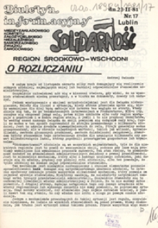 Biuletyn Informacyjny Międzyzakładowego Komitetu Założycielskiego Niezależnego Samorządnego Zwiazku Zawodowego "Solidarność" Region Środkowo-Wschodni Nr 17 (23 luty 1981)