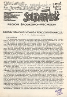 Biuletyn Informacyjny Międzyzakładowego Komitetu Założycielskiego Niezależnego Samorządnego Zwiazku Zawodowego "Solidarność" Region Środkowo-Wschodni Nr 22 (6 kwiec. 1981)