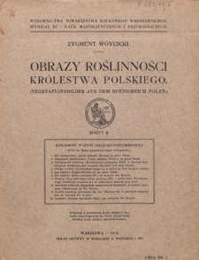 Obrazy Roślinności Królestwa Polskiego Z. 2 (1912)