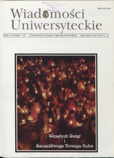 Wiadomości Uniwersyteckie / Uniwersytet Marii Curie-Skłodowskiej R. 6, nr 7=41 (grudzień 1996)