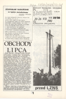 Region Środkowo-Wschodni NSZZ "Solidarność" : biuletyn związkowy Nr 37/38 (20-26 lip. 1981)