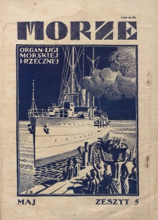 Morze : organ Ligi Morskiej i Rzecznej. - R. 2, nr 5 (maj 1925)