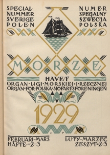 Morze : organ Ligi Morskiej i Rzecznej. - R. 6, nr 2-3 (luty-marzec 1929)