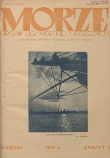Morze : organ Ligi Morskiej i Rzecznej. - R. 8, nr 3 (marzec 1931)