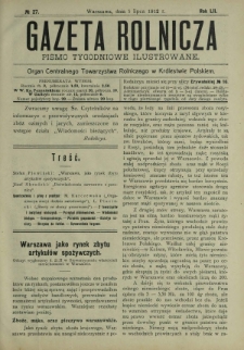 Gazeta Rolnicza : pismo tygodniowe ilustrowane. R. 52, nr 27 (5 lipca 1912)
