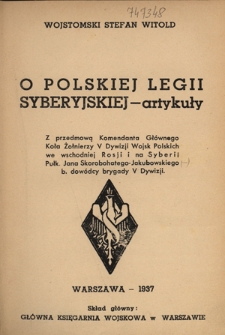 O polskiej legii syberyjskiej : artykuły
