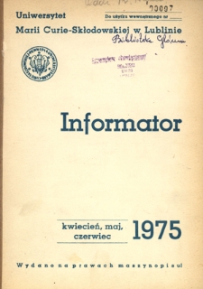 Informator / Uniwersytet Marii Curie-Skłodowskiej w Lublinie (kwiecień/maj/czerwiec 1975)