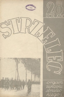 Strzelec : tygodnik - organ Związku Strzeleckiego R. 14, nr 28 (15 lipca 1934)