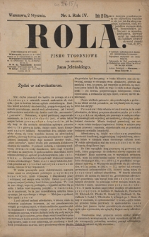Rola : pismo tygodniowe / pod redakcyą Jana Jeleńskiego. R. 4, nr 1 (19 grudnia 1885 (2 stycznia1886)