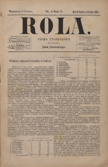 Rola : pismo tygodniowe / pod redakcyą Jana Jeleńskiego. R. 2, nr 6 (28 stycznia (9 lutego)1884)