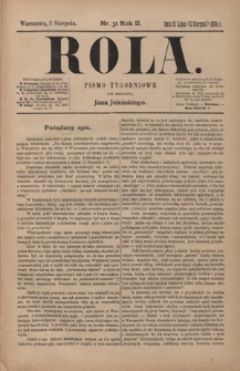 Rola : pismo tygodniowe / pod redakcyą Jana Jeleńskiego. R. 2, nr 31 (21 lipca (2 sierpnia) 1884)