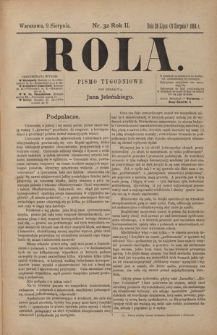 Rola : pismo tygodniowe / pod redakcyą Jana Jeleńskiego. R. 2, nr 32 (28 lipca (9 sierpnia) 1884)