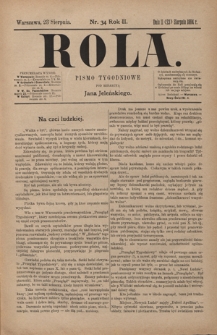 Rola : pismo tygodniowe / pod redakcyą Jana Jeleńskiego. R. 2, nr 34 (11 (23) sierpnia 1884)